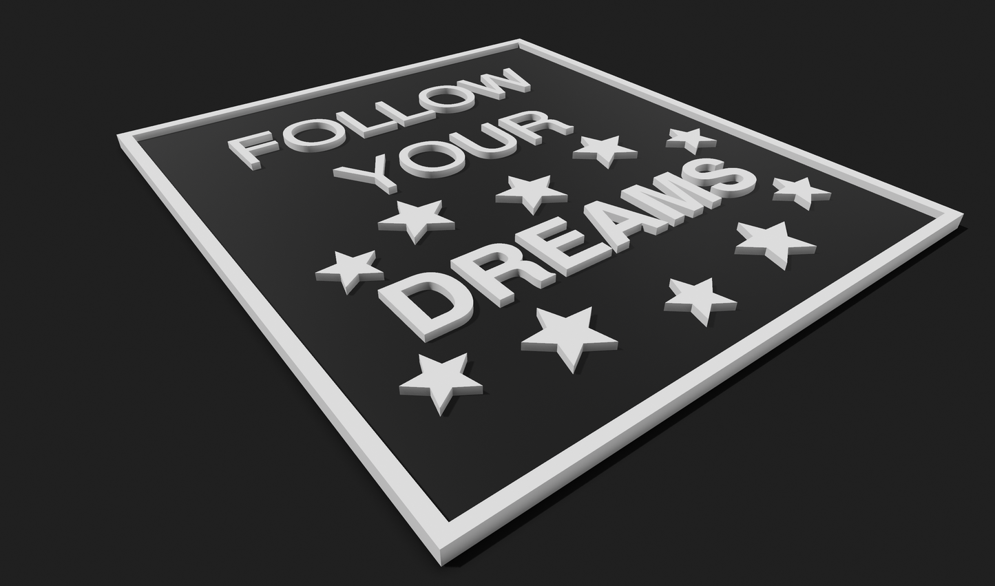 Follow your Dreams Decoration Plaque