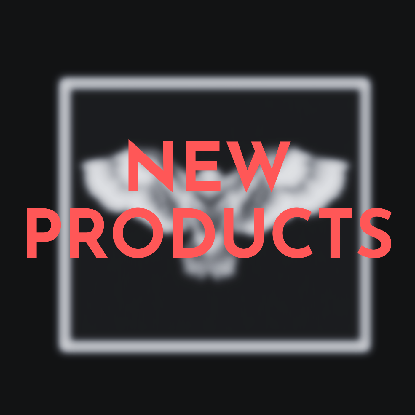 New Products