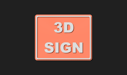 Large 3D Custom Sign