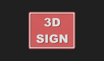 Large 3D Custom Sign