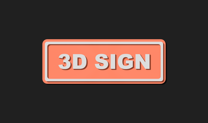 Small 3D Custom Sign