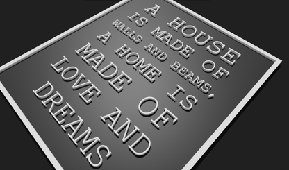 A House is made of Walls and Beams, a Home is made of Love and Dreams Decoration Plaque