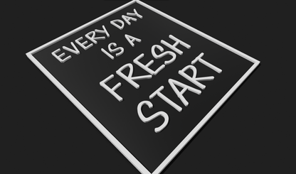 Everyday is a Fresh Start Decoration Plaque