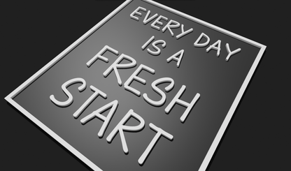 Everyday is a Fresh Start Decoration Plaque