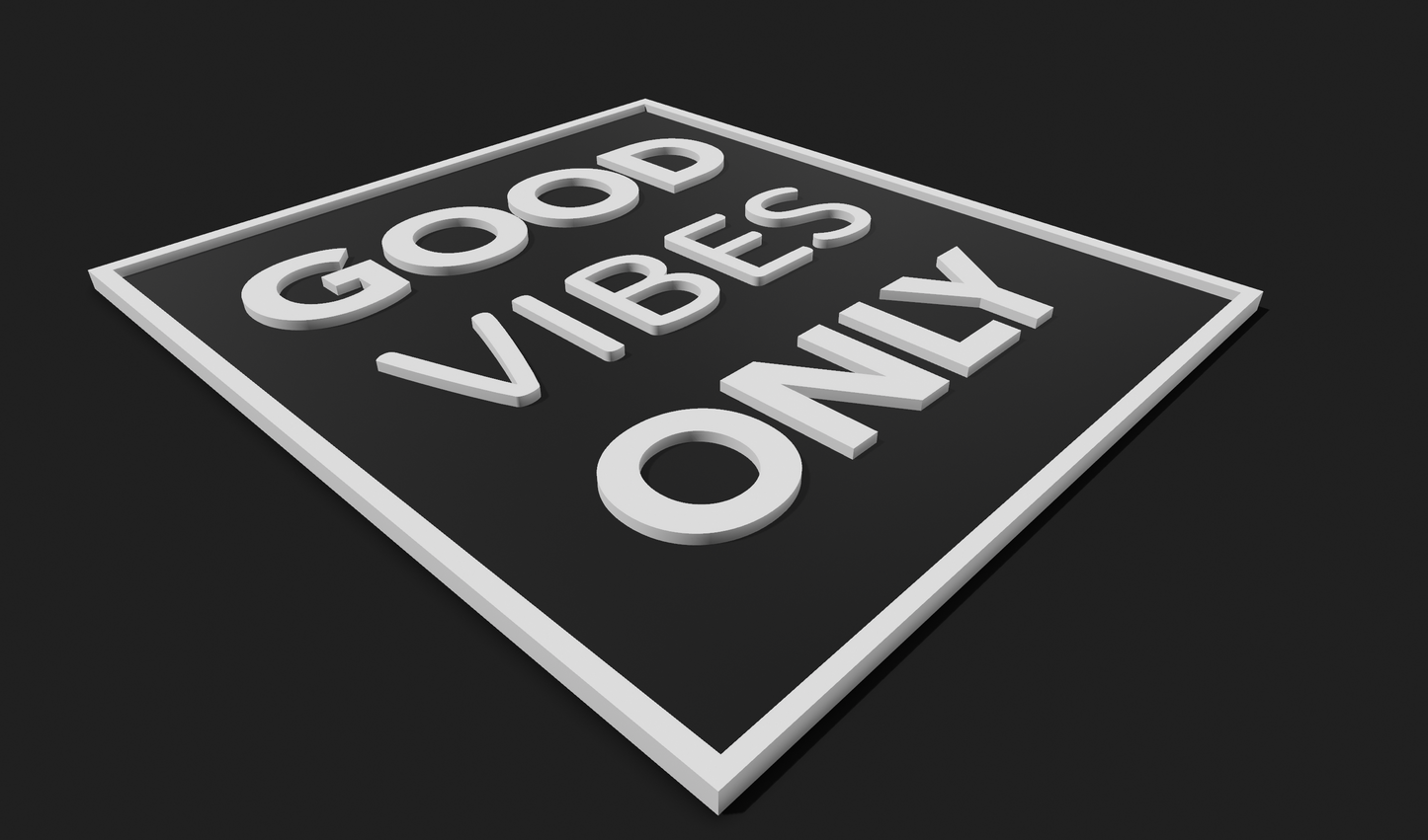 Good Vibes Only Decoration Plaque