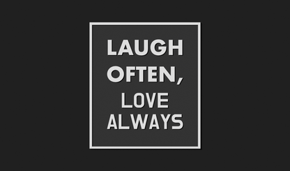 Laugh Often, Love Always Decoration Plaque