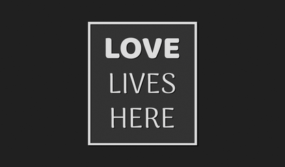 Love Lives Here Decoration Plaque