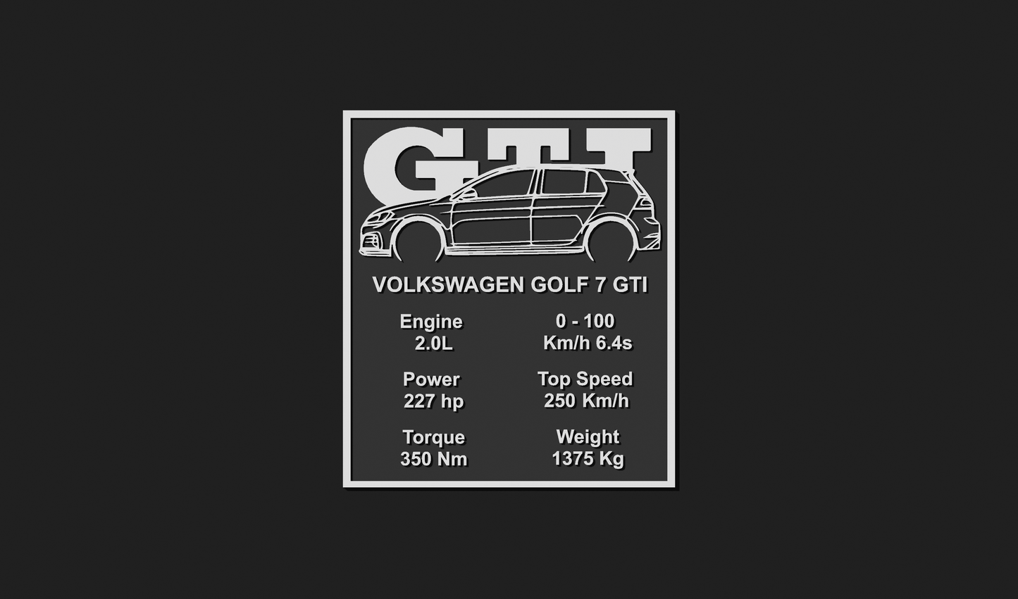 VW Golf 7 GTI Car Plaque