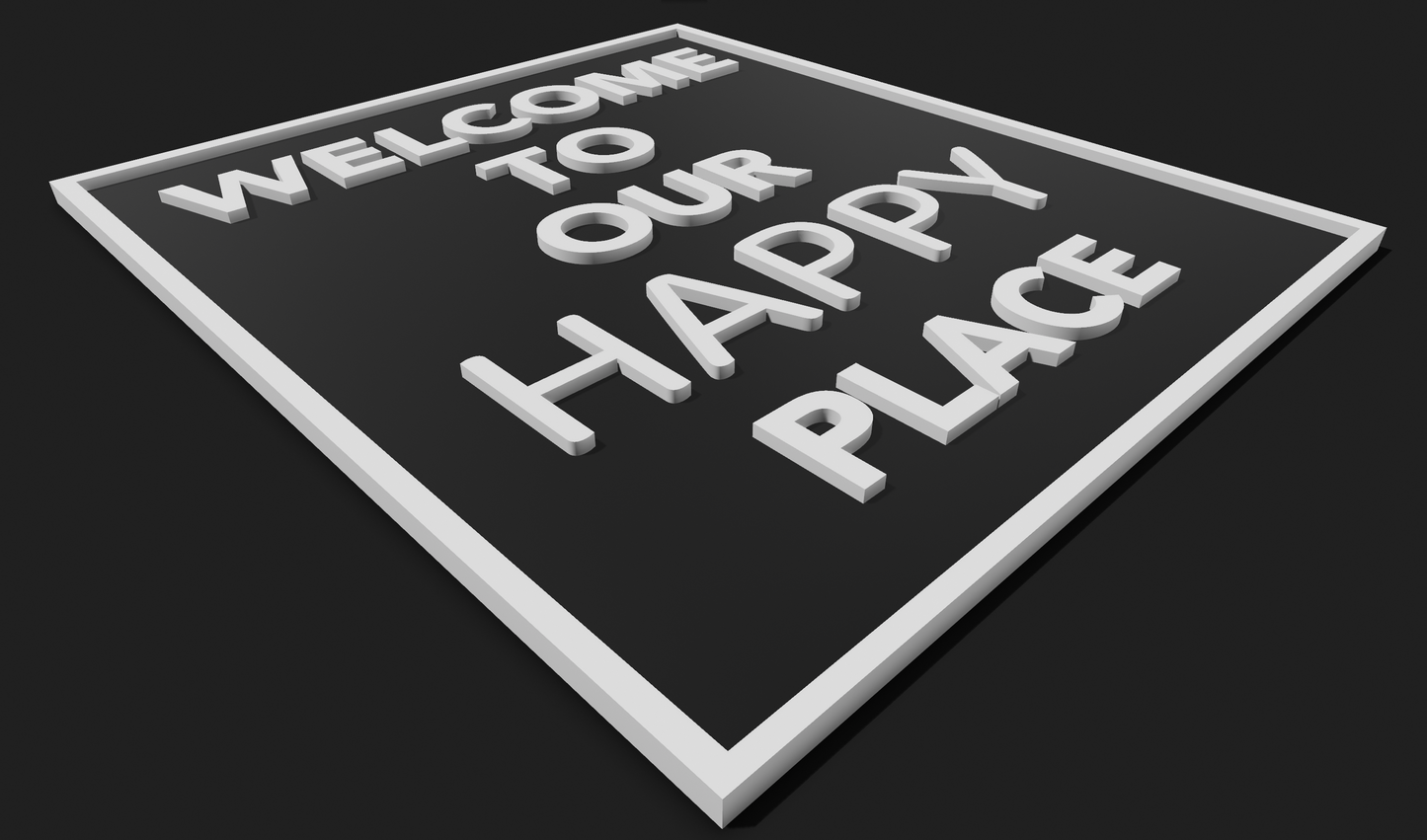 Welcome to our Happy Place Decoration Plaque